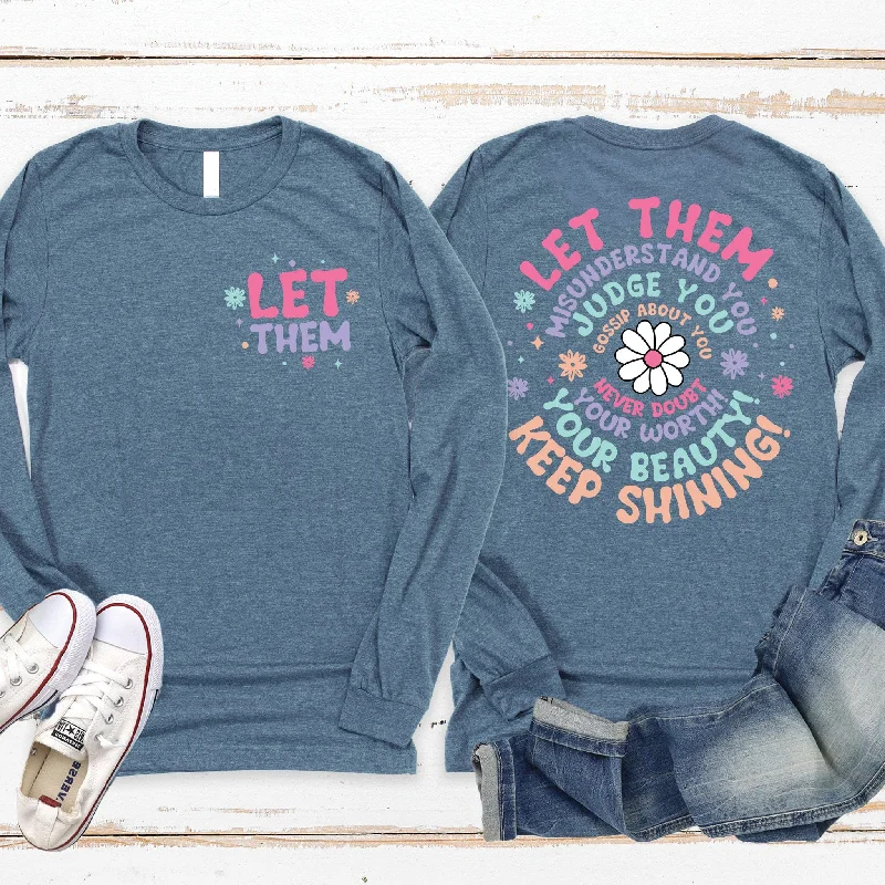Don’t Wait – Shop Today!Let Them Long Sleeve