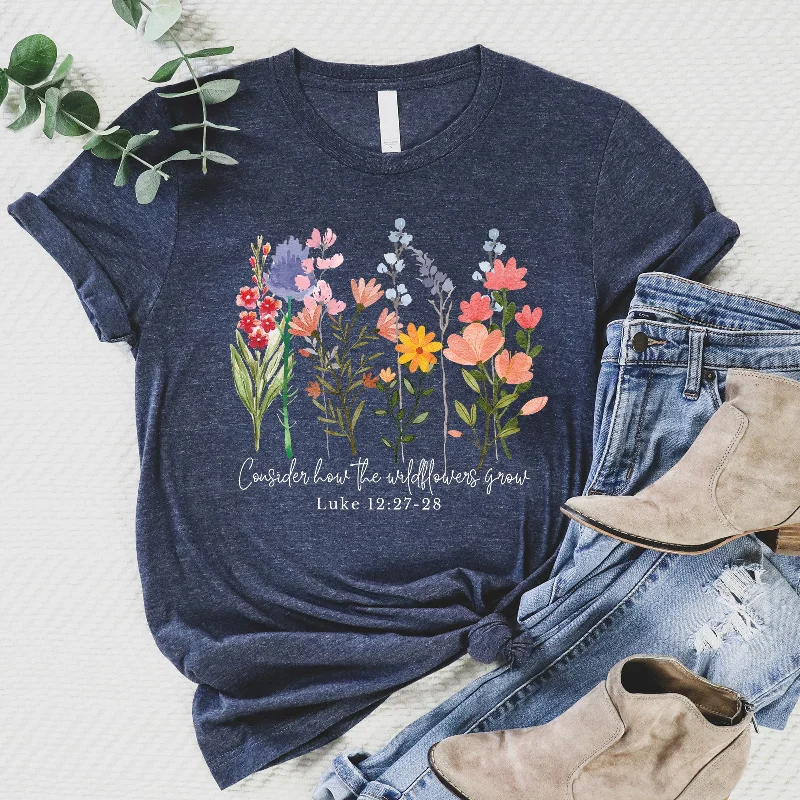 The Best Sale of the Year!Wild Flowers Grow Tee