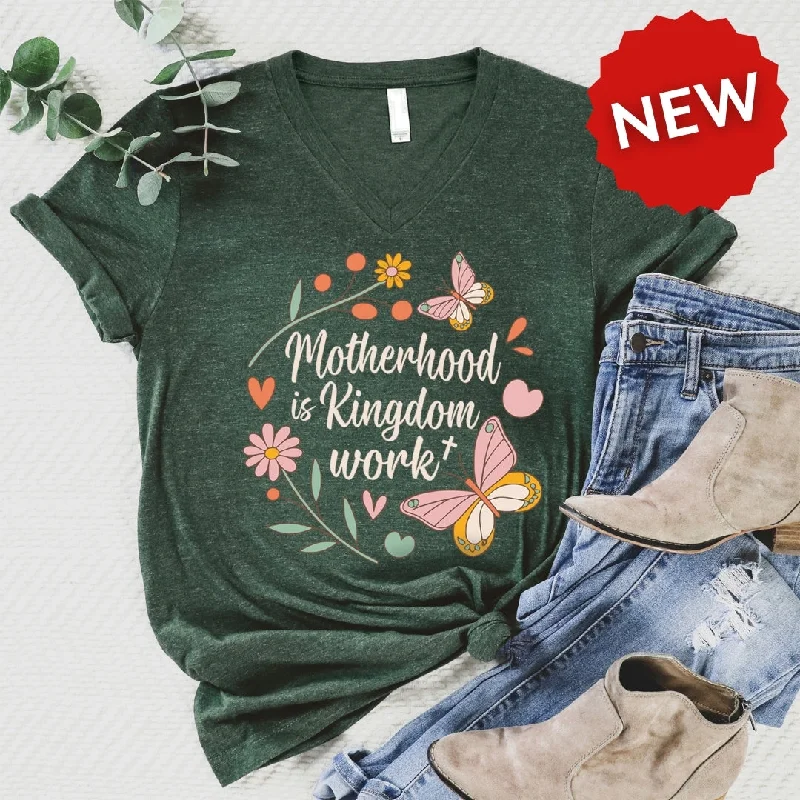 Lowest Prices Guaranteed!Motherhood Is Kingdom Work V-Neck