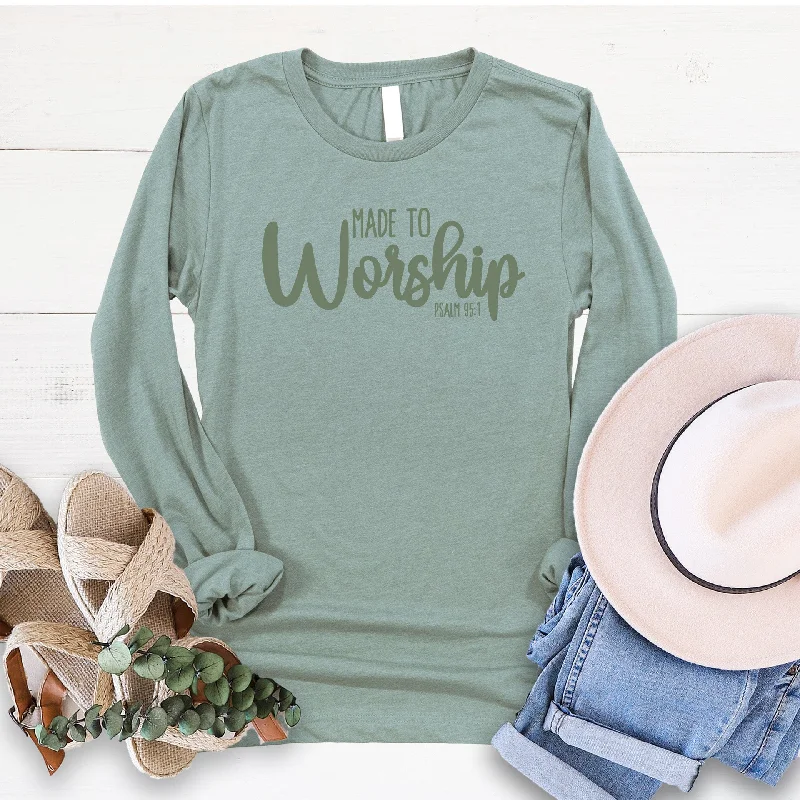 Get Ready to Save!Made to Worship Long Sleeve