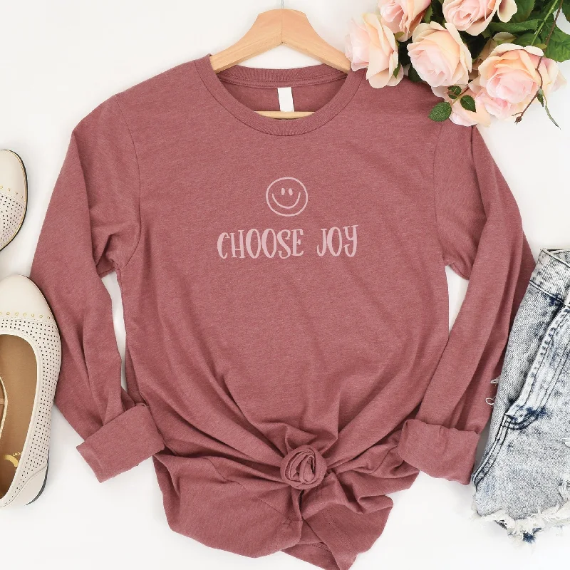 Today’s Deals, Tomorrow’s Regrets!Choose Joy Long Sleeve