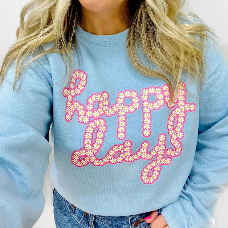 Act Fast – Limited Time Savings!'Happy Days' Crewneck Sweatshirt
