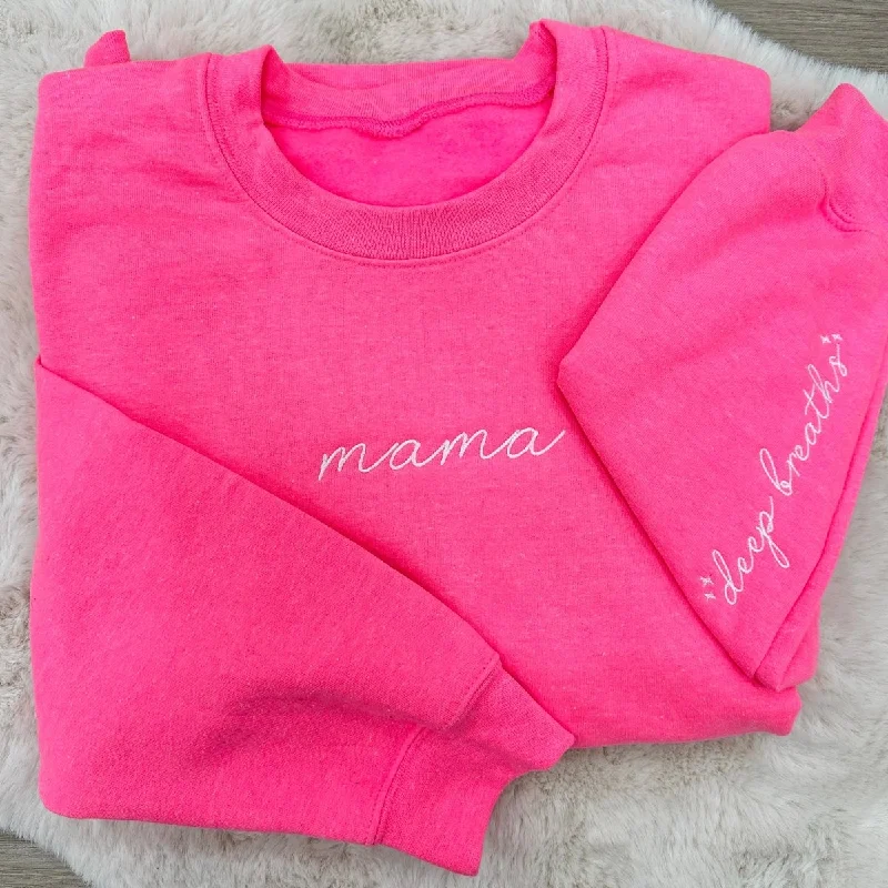The Best Offers Are Here!Mama 'Deep Breaths Reminder' Crewneck Sweatshirt