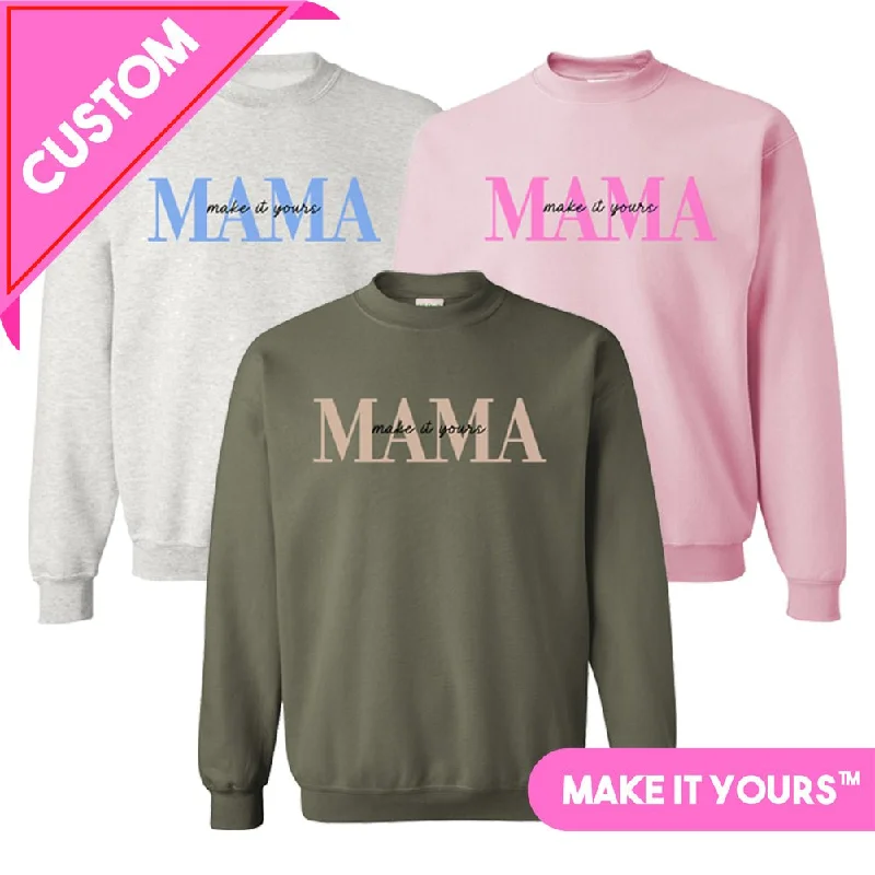 Time to Snag a Bargain!Make It Yours™ 'Mama' Crewneck Sweatshirt