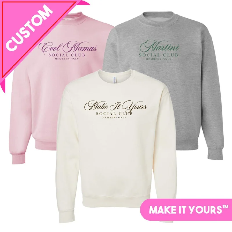 Time to Save Big!Make It Yours™ 'Social Club' Crewneck Sweatshirt