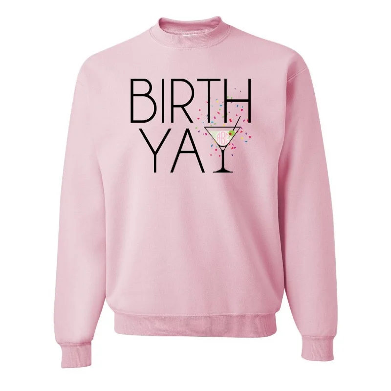 Steals and Deals Await!Monogrammed 'Birth-Yay' Crewneck Sweatshirt