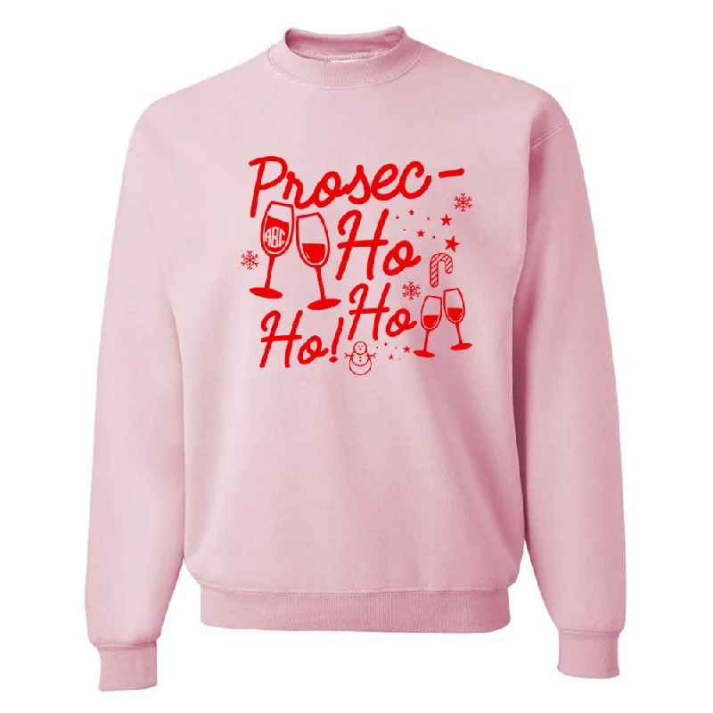 Your Exclusive Offer Awaits!Monogrammed 'Prosec-Ho-Ho-Ho' Crewneck Sweatshirt