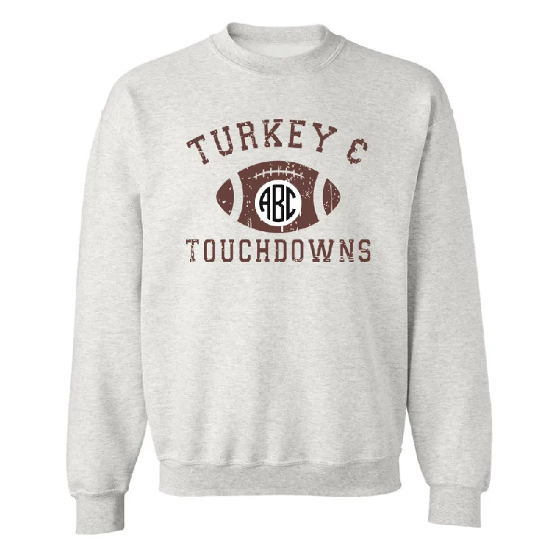 Limited Edition, Limited Price!Monogrammed 'Turkey & Touchdowns' Crewneck Sweatshirt Limited Edition, Limited Price!Monogrammed 'Turkey & Touchdowns' Crewneck Sweatshirt