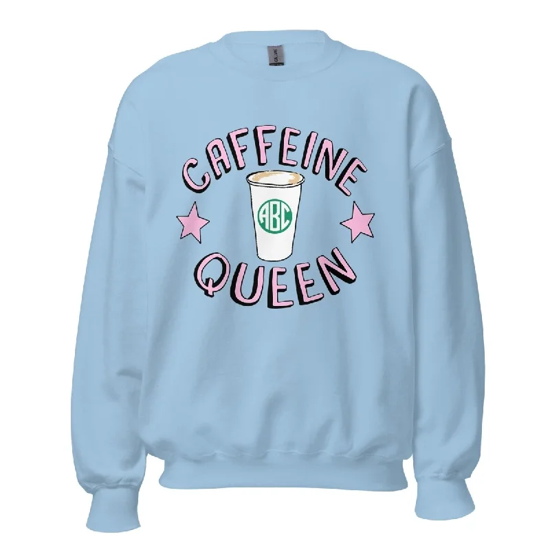 Get Ready to Save!Monogrammed 'Caffeine Queen' Crewneck Sweatshirt